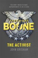 Book Cover for Theodore Boone: the Activist by John Grisham