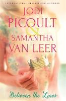 Book Cover for Between the Lines by Jodi Picoult, Samantha Van Leer