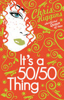 Book Cover for It's A 50-50 Thing by Chris Higgins