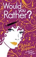 Book Cover for Would You Rather? by Chris Higgins