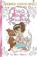 Book Cover for The Silver Unicorn by Jessica Ennis-Hill & Elen Caldecott