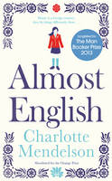 Book Cover for Almost English by Charlotte Mendelson