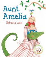 Book Cover for Aunt Amelia by Rebecca Cobb