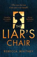 Book Cover for The Liar's Chair by Rebecca Whitney