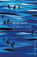 Book Cover for Waterland Picador Classic by Graham Swift