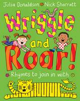 Book Cover for Wriggle and Roar by Julia Donaldson