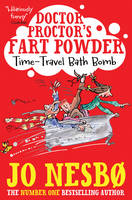 Book Cover for Doctor Proctor's Fart Powder: Time-Travel Bath Bomb by Jo Nesbo