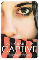 Book Cover for Captive by A.J. Grainger