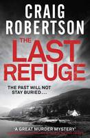 Book Cover for The Last Refuge by Craig Robertson