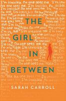 Book Cover for The Girl in Between by Sarah Carroll