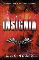 Book Cover for Insignia by S. J. Kincaid