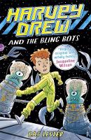 Book Cover for Harvey Drew and the Bling Bots by Cas Lester