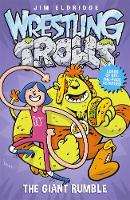 Book Cover for The Giant Rumble Wrestling Trolls: Match Three by Jim Eldridge