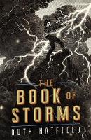 Book Cover for The Book of Storms by Ruth Hatfield