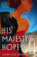 Book Cover for His Majesty's Hope by Susan Elia MacNeal