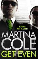 Book Cover for Get Even by Martina Cole