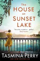 Book Cover for The House on Sunset Lake by Tasmina Perry