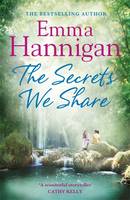 Book Cover for The Secrets We Share by Emma Hannigan
