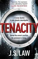 Book Cover for Tenacity by J. S. Law