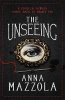 Book Cover for The Unseeing by Anna Mazzola