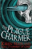 Book Cover for The Plague Charmer by Karen Maitland