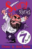 Book Cover for Scary Stories for 7 Year Olds by Various Authors