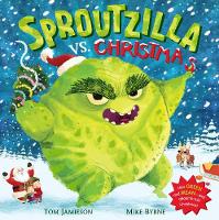 Book Cover for Sproutzilla vs. Christmas by Tom Jamieson