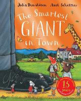 Book Cover for The Smartest Giant 15th Anniversary Edition by Julia Donaldson