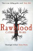 Book Cover for Rawblood by Catriona Ward
