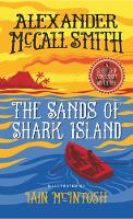 Book Cover for The Sands of Shark Island  by Alexander Mccall Smith