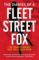 Book Cover for The Diaries of a Fleet Street Fox by Lilly Miles