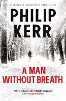 Book Cover for A Man Without Breath A Bernie Gunther Novel by Philip Kerr