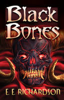 Book Cover for Black Bones by E.E. Richardson