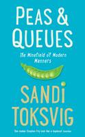 Book Cover for Peas & Queues The Minefield of Modern Manners by Sandi Toksvig