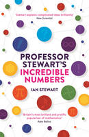Book Cover for Professor Stewart's Incredible Numbers by Ian Stewart