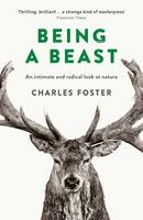 Book Cover for Being a Beast by Charles Foster