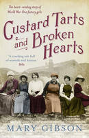 Book Cover for Custard Tarts and Broken Hearts by Mary Gibson