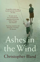 Book Cover for Ashes in the Wind by Christopher Bland