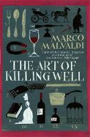 Book Cover for The Art of Killing Well by Marco Malvaldi