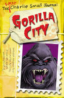 Book Cover for Charlie Small: Gorilla City by Charlie Small