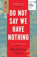 Book Cover for Do Not Say We Have Nothing by Madeleine Thien