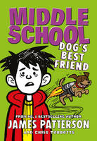 Book Cover for Middle School: Dog's Best Friend by James Patterson