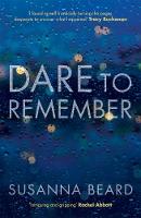 Book Cover for Dare to Remember by Susanna Beard