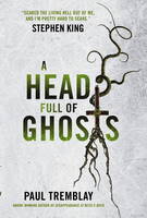 Book Cover for A Head Full of Ghosts by Paul Tremblay