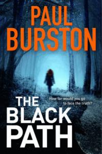 Book Cover for The Black Path by Paul Burston