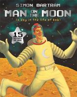 Book Cover for Man on the Moon by Simon Bartram