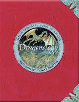 Book Cover for Dragonology: The Complete Book of Dragons by Dugald Steer