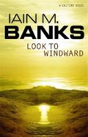 Book Cover for Look to Windward by Iain M. Banks