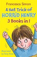 Book Cover for Hat Trick Of Horrid Henry by Francesca Simon