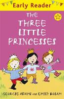 Book Cover for The Three Little Princesses (Early Reader) by Georgie Adams